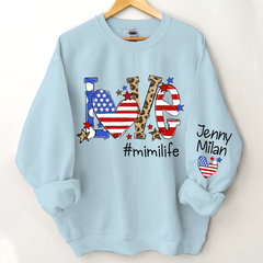 Lofaris America Flag Love Mimi Life And Kids CTH01 Sweatshirt