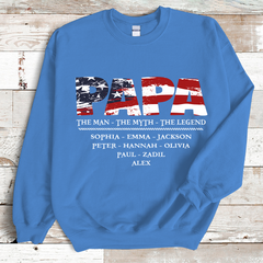 Lofaris American Papa The Man Myth Legend Sweatshirt