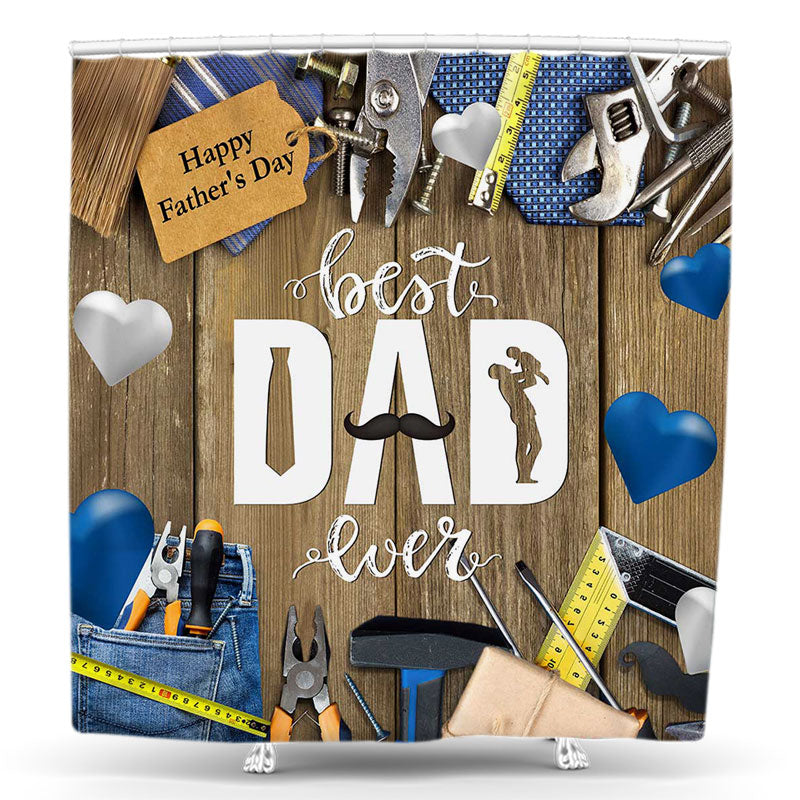 Lofaris Best Dad Ever Wood Tools Fathers Day Shower Curtain