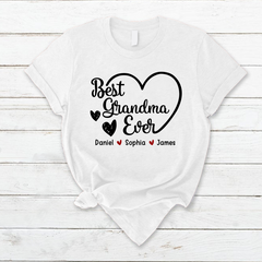 Lofaris Best Grandma Ever Custom Mothers Day Gift T-Shirt