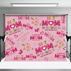 Lofaris Best Mom Pink Slogen Butterfly Mothers Day Backdrop