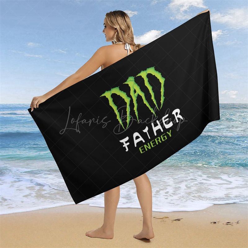Lofaris Black Green Dad Father Energy Custom Beach Towel