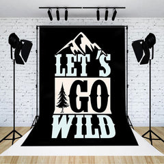 Lofaris Black Lets Go Wild Mountain Forest Trees Backdrop