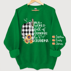 Lofaris Pumpkin be a Grandma with love Grandkids Sweatshirt