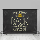 Lofaris Black Yellow Bus Welcome Back To School Backdrop