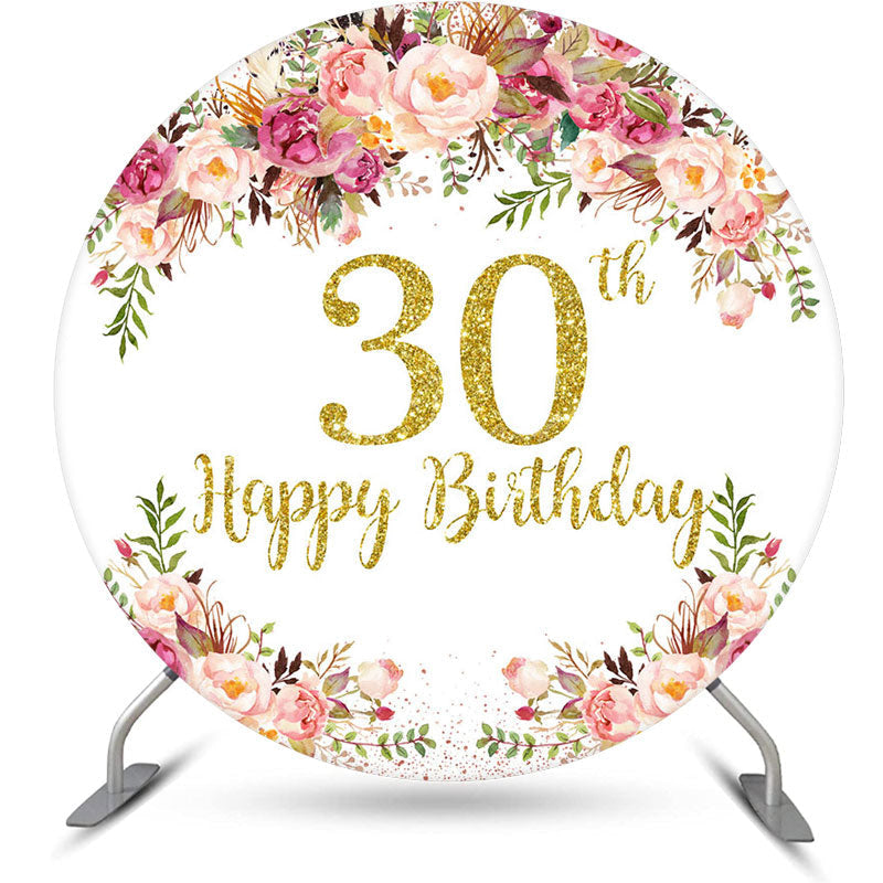Lofaris Blooming Flowers Women Round 30th Birthday Backdrop
