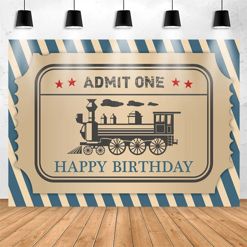 Lofaris Blue Stripe Train Admit One Happy Birthday Backdrop