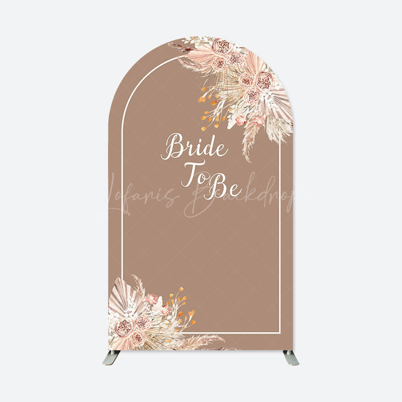 Lofaris Bride To Be Boho Floral Wedding Party Arch Backdrop