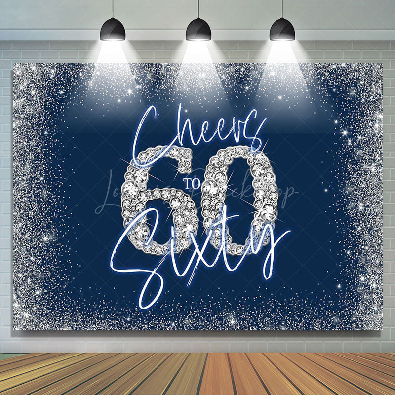 Lofaris Cheers To Sixty Blue Silver 60th Birthday Backdrop