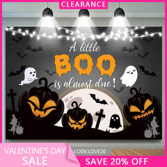 (Ship In 24HR) 7X5FT A Little Boo Is Almost Due Black Halloween Backdrop