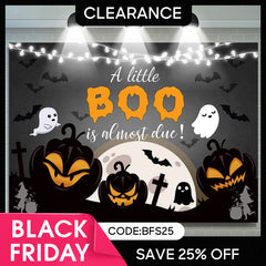 (Ship In 24HR) 7X5FT A Little Boo Is Almost Due Black Halloween Backdrop