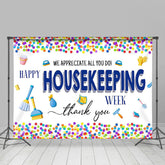 Lofaris Colorful Dot Housekeeping Week Appreciation Backdrop