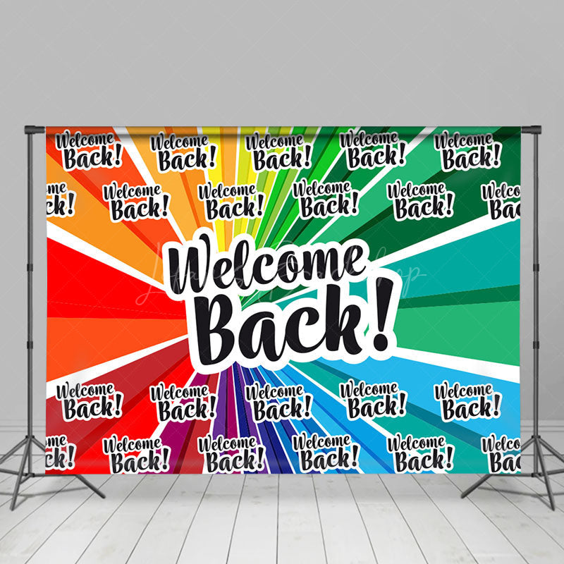 Lofaris Colorful Rainbow Welcome Back To School Backdrop