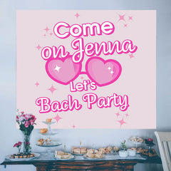 Lofaris Come On Lets Bach Party Custom Bachelorette Backdrop