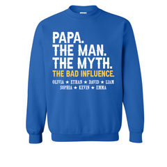 Lofaris Cool Papa The Man Myth Bad Influence Kids Sweatshirt