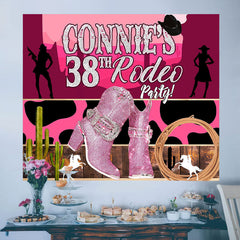 Lofaris Cowgirl Redeo Queen Pink Custom 38Th Birthday Backdrop
