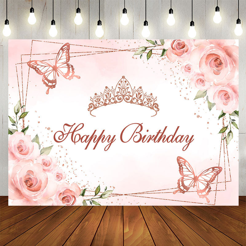 Lofaris Crown Butterfly Floral Pink Happy Birthday Backdrop
