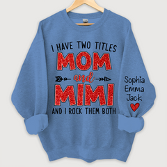 Lofaris Glitter I Have Two Titles Mom And Mimi Christmas Gifts Sweatshirt