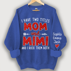 Lofaris Glitter I Have Two Titles Mom And Mimi Christmas Gifts Sweatshirt