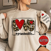 Lofaris Custom Glitter Love Grandmalife Leopard Sweatshirt