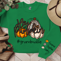 Lofaris Custom Hey Pumpkin Grandmalife Autumn Sweatshirt