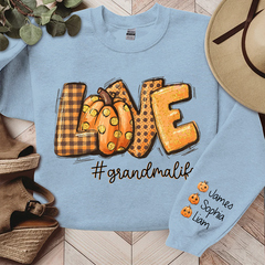 Lofaris Custom Love Pumpkin Autumn Grandma Life Sweatshirt