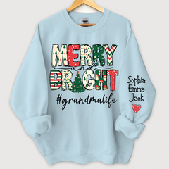 Lofaris Custom Merry Bright Grandmalife Christmas Sweatshirt