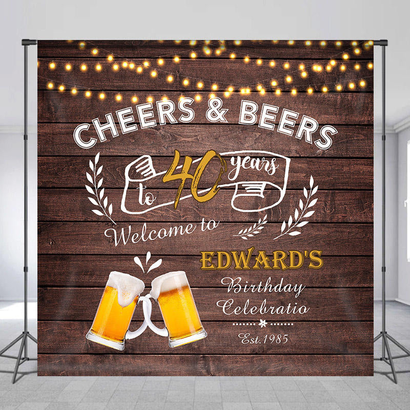 Lofaris Custom Name Cheers Beers Wood 40th Birthday Backdrop