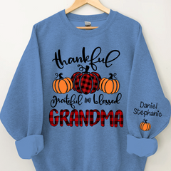 Lofaris Thankful Grateful Blessed Grandma and Kids Custom Name CTH01 Sweatshirt
