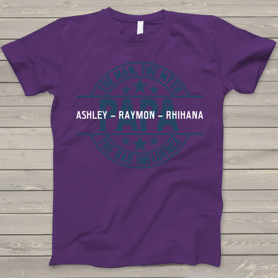 Lofaris Custom Papa The man myth Fathers Day T - Shirt