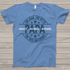 Lofaris Custom Papa The man myth Fathers Day T - Shirt