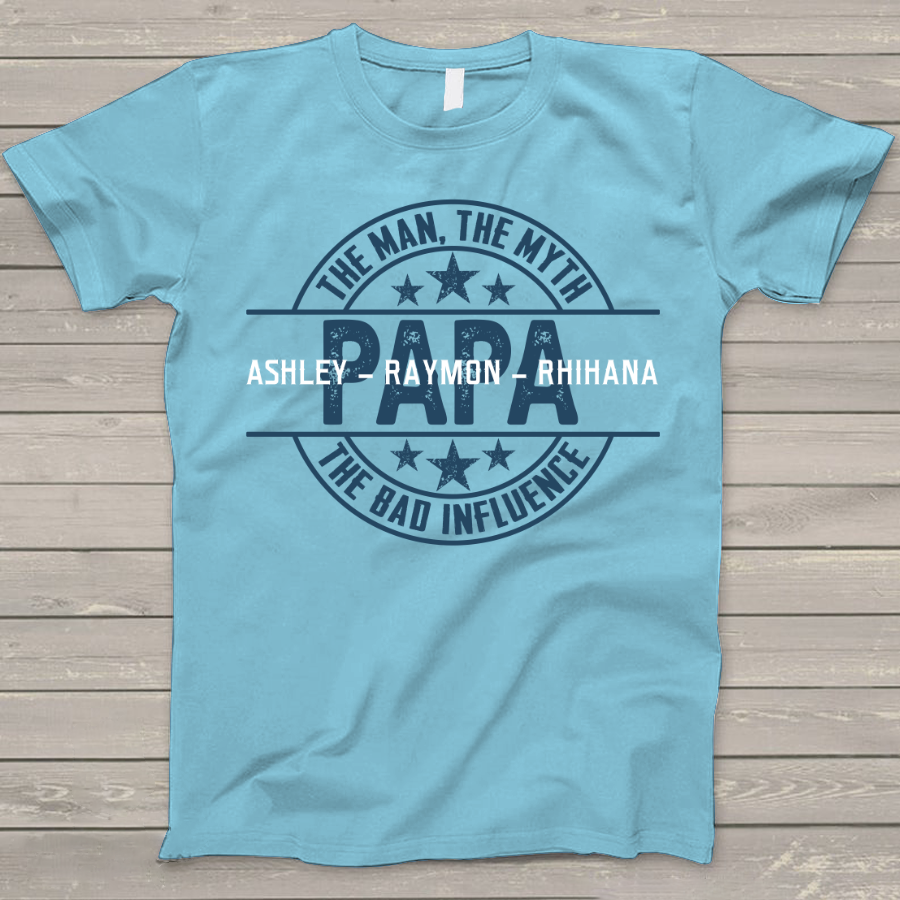 Lofaris Custom Papa The man myth Fathers Day T - Shirt