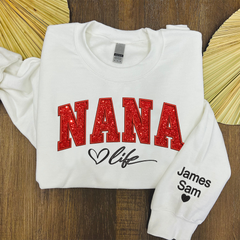 Lofaris Custom Red Nana Life Glitter Grandma Name Sweatshirt