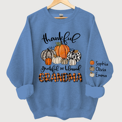 Lofaris Custom Thankful Grateful Blessed Grandma Sweatshirt