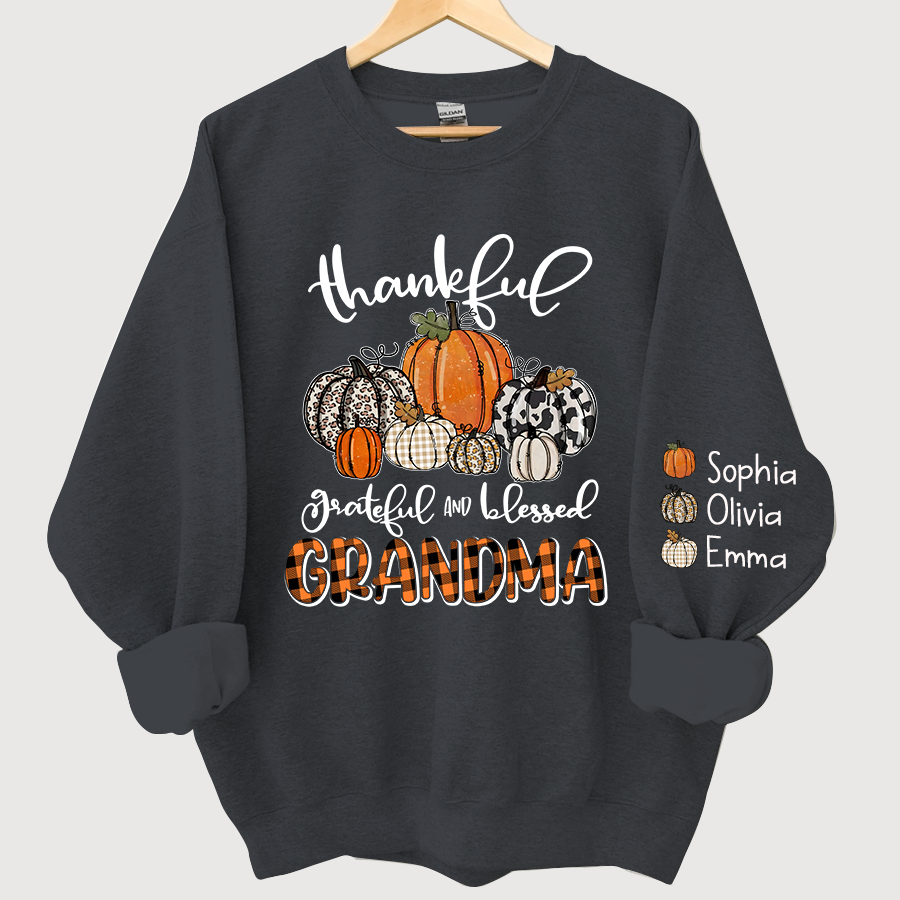Lofaris Custom Thankful Grateful Blessed Grandma Sweatshirt
