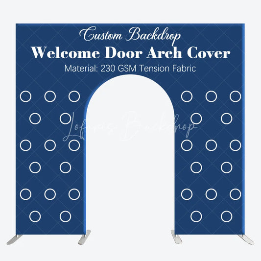 Lofaris Custom Welcome Door Arch Party Backdrop Cover