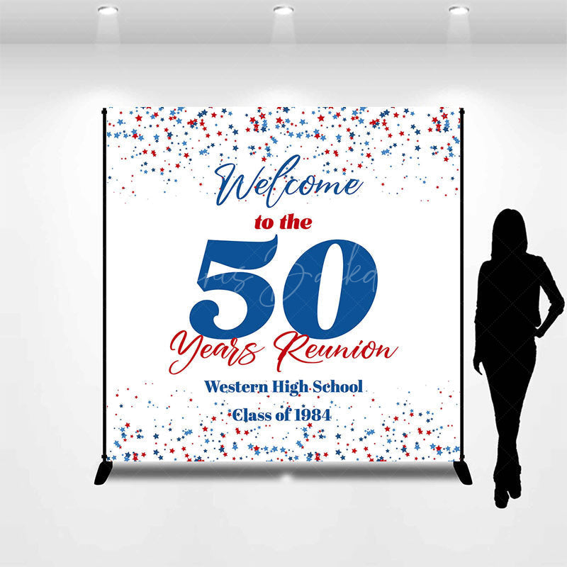 Lofaris Custom Welcome To The 50 Years Class Reunion Backdrop