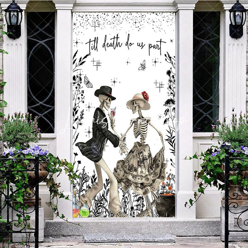 Lofaris Dancing Skeleton Till Death Do Us Part Door Cover