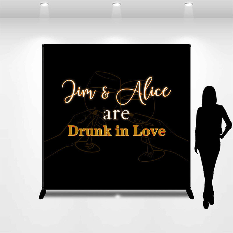 Lofaris Drunk In Love Black Cheer Custom Wedding Backdrop