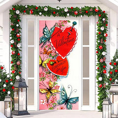 Lofaris Especially For You Butterfly Valentines Door Cover