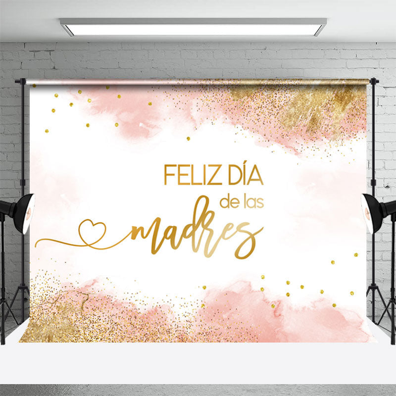 Lofaris Feliz Dia De Madre Pink Gold Mothers Day Backdrop
