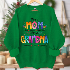 Lofaris First Mom Now Grandma Colorful Custom Sweatshirt