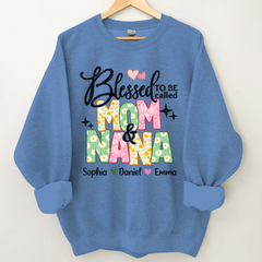Lofaris Floral Blessed To be Called Mom And Nana Sweatshirt
