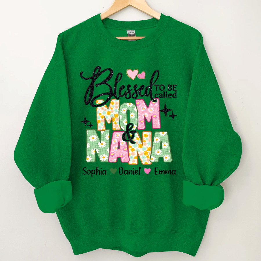 Lofaris Floral Blessed To be Called Mom And Nana Sweatshirt