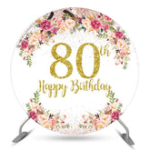 Lofaris Floral Glitter Happy 80th Birthday Round Backdrop