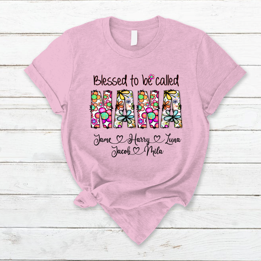 Lofaris Flower Blessed To Be Called Nana Mothers Day T-Shirt