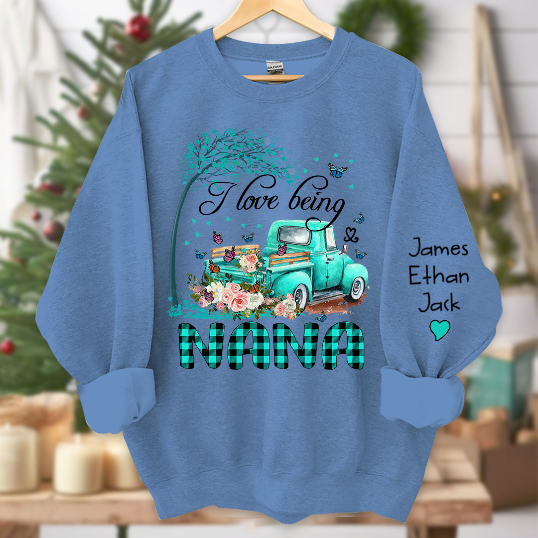 Lofaris Flower Truck I Love Being Nana Custom Sweatshirt