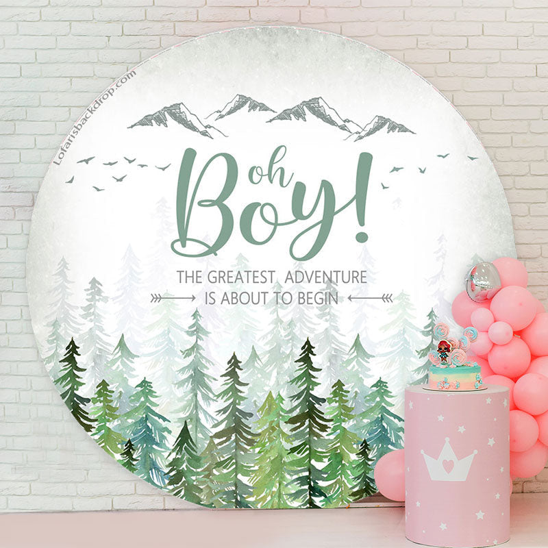 Lofaris Forest Mountain Oh Boy Round Baby Shower Backdrop