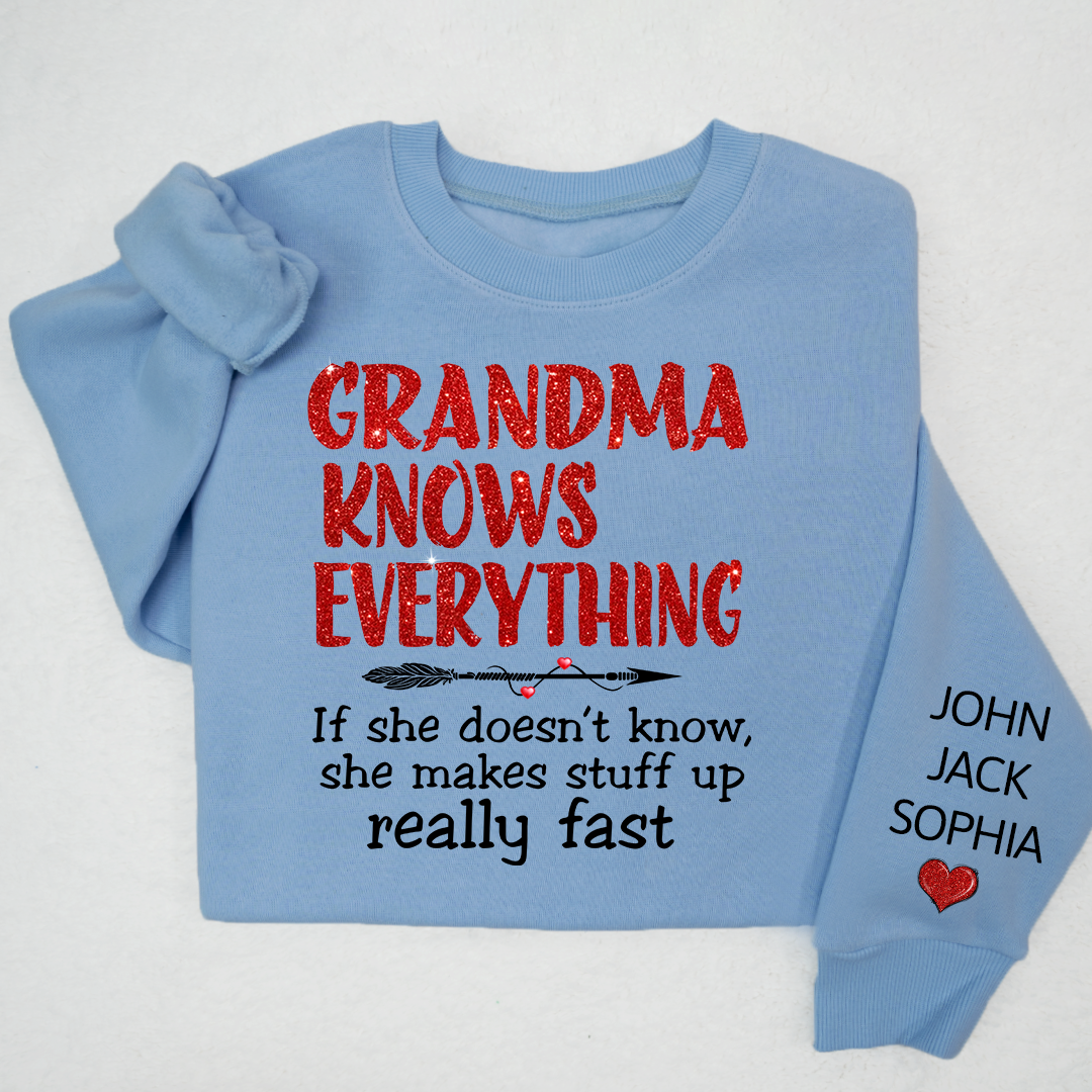 Lofaris Glitter Grandma Knows Everything Custom Sweatshirt
