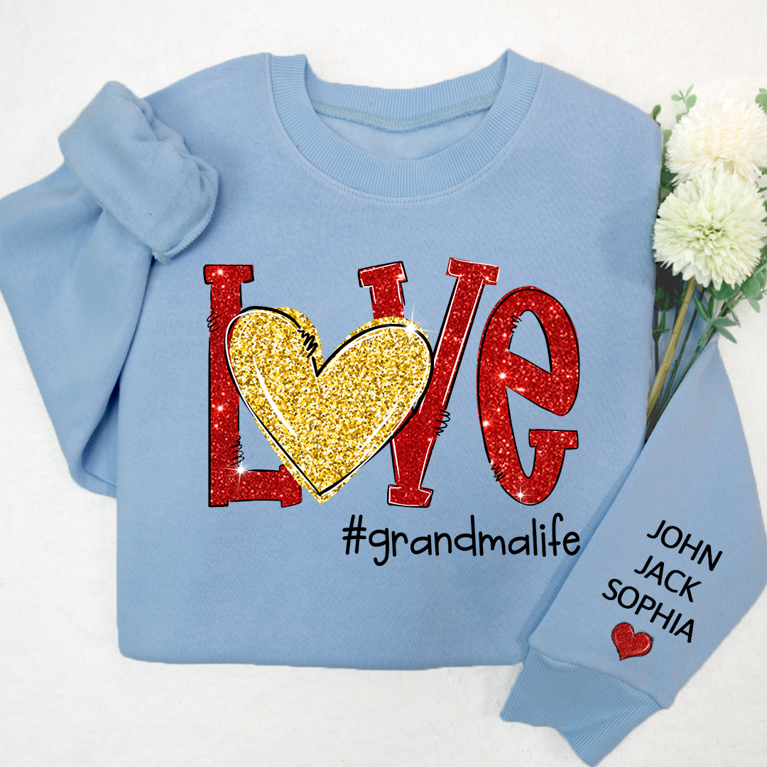 Lofaris Glitter Love Grandma Life And Kids Custom Sweatshirt